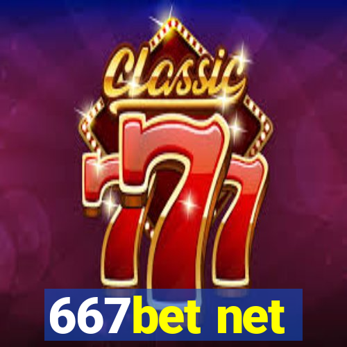 667bet net